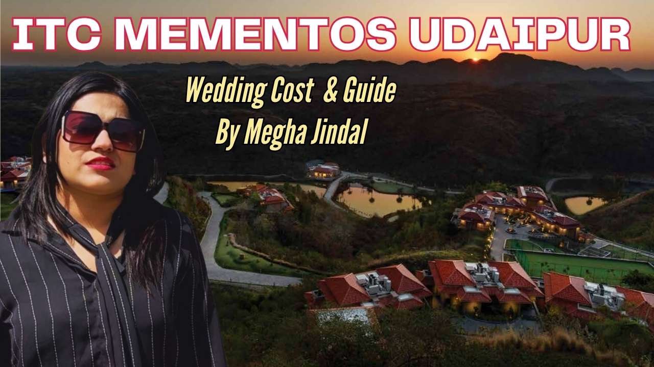 ITC Mementos Udaipur wedding Cost & Guide
