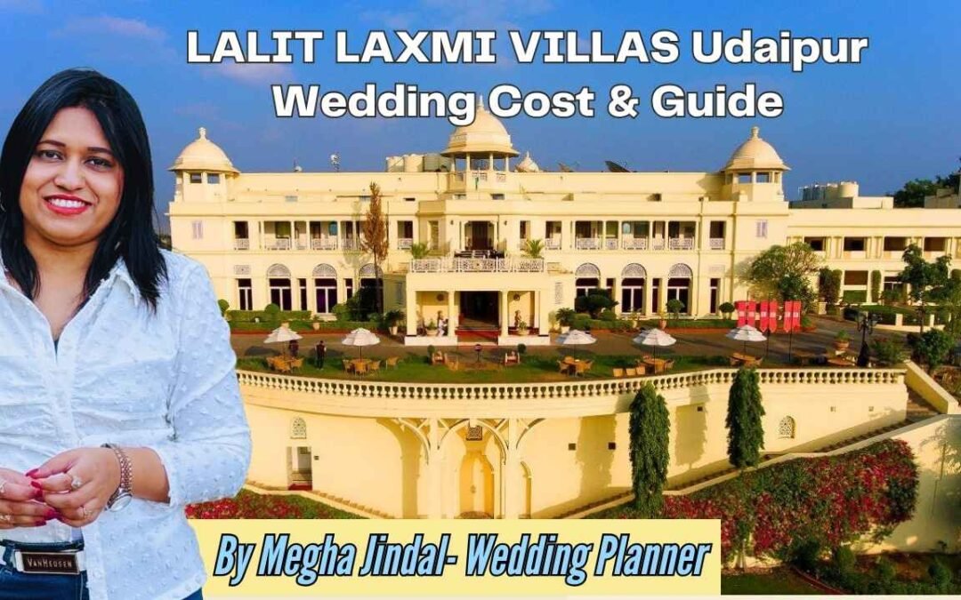 Lalit laxmi Vilas Udaipur Wedding Cost—Heritage Venue