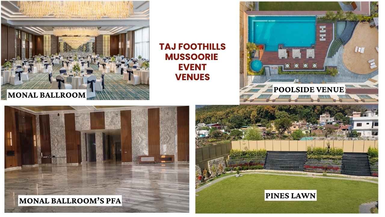 TAJ FOOTHILLS MUSSOORIE EVENT VENUES
