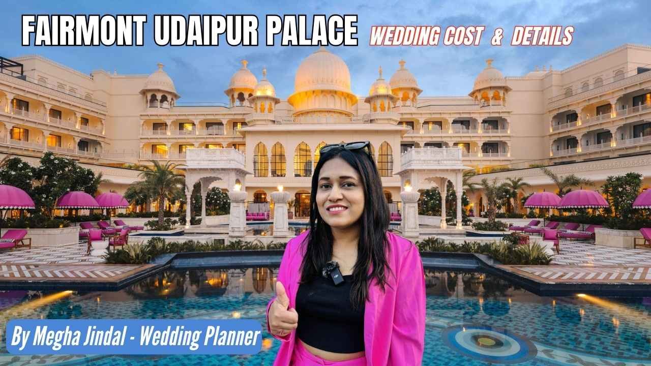 Fairmont Udaipur Wedding Cost