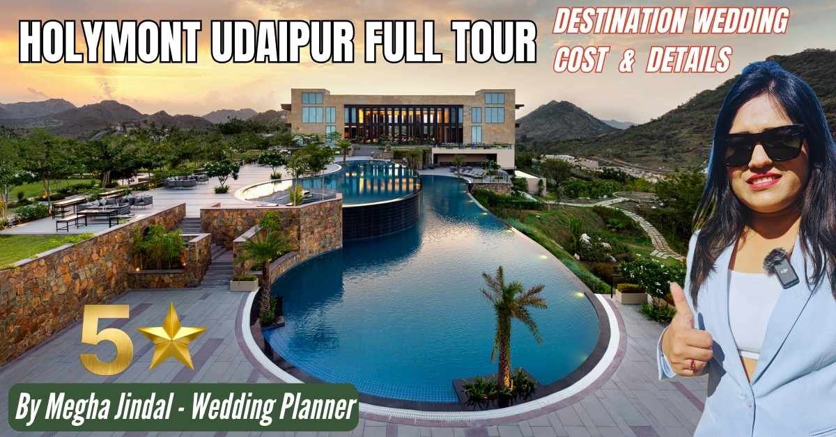 HOLYMONT Udaipur Wedding Cost