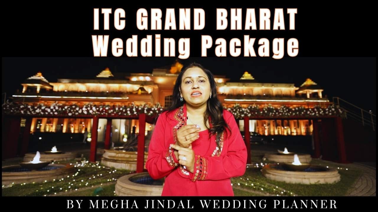 ITC Grand Bharat Wedding Blog and Package